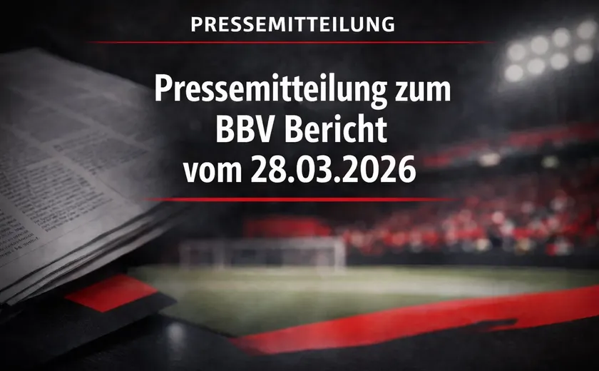 Pressemitteilung zum BBV Bericht vom 28.03.2026